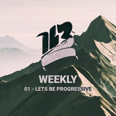 IL3 Weekly 01 - Lets Be Progressive