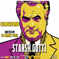 StarshGotti - Capeesh Ft. Max Mula Prod. by DJ Danny Fyah