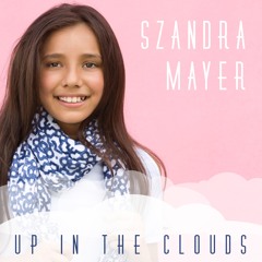 UP IN THE CLOUDS