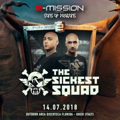 E-Mission Festival 2018 - Brutale mixtape by The Sickest Squad