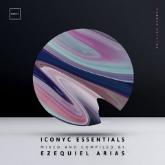 ICONYC Essentials Mixed By Ezequiel Arias (Sunset Mix) | ICONYC NYC100