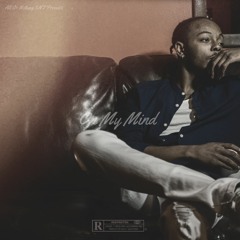 On My Mind (Prod. E Beats)