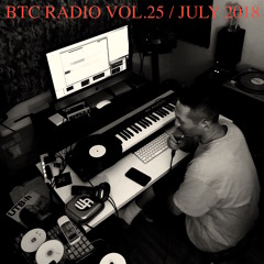 BTC RADIO vol.25 / July 2018