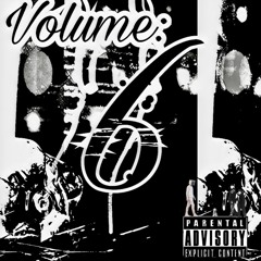 Volume 6// prod. JoeMay