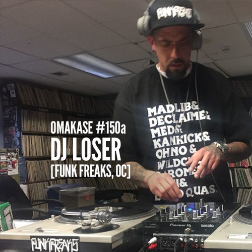 Stream OMAKASE #150a, DJ LOSER by Gold Code  Listen online for 