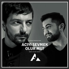 Mehmet Erdem - ACIYI SEVMEK OLU MU?  Deep House Aledon Remix