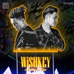 Wishkey - Andiez Ft Koo