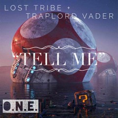 "tell me" (produced by losttribe entertainment-traplord vader