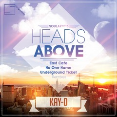Heads Above (East Cafe Remix)