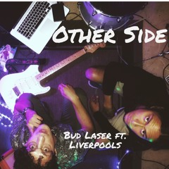 Other Side ft. Liverpools