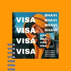 Bhavi - Visa (Prod. Anders)