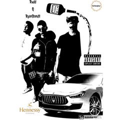 "Off The Henny" Feat- RyanBand$