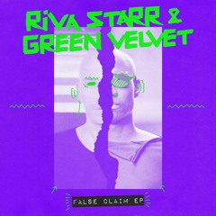 Riva Starr & Green Velvet - False Claim +++OUTNOW+++