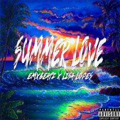 Summer Love Emxbeatz Ft. Lisa Lopes