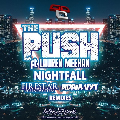 The Push Ft Lauren Meehan - Nightfall (Adam Vyt Remix)