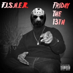 Friday The 13th Prod. Jon Kemp Mixed by #TrapMoneyDenny