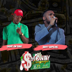 LIVE AUDIO  [ MONEY CAMPAIGN ANNUAL DANCE ] - CASHFLOW RINSE X JAVVY SUPREME & HOTTA BALL