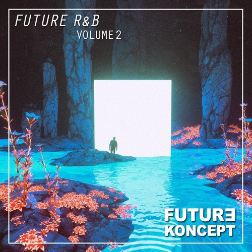 Future R&B 2  ➡ [FREE SAMPLE PACK]