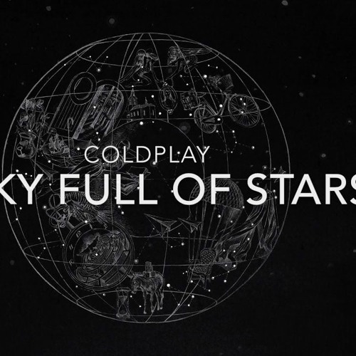 Coldplay A Sky Full Of Stars Nad Bootleg Free Release By Nadofficial Coldplay A Sky Full Of Stars Nad Bootleg Free Release By Nadofficial