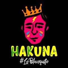 Lo Blanquito - Hakuna