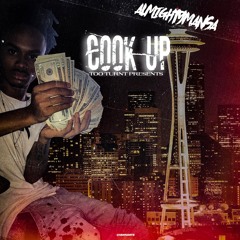 Cook Up {Prod By. CHEECHO}