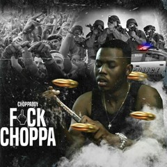 #FUCKCHOPPA (INTRO)