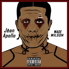 Wade Wilson (Prod. By Rebo Stacks)