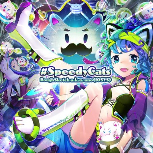 [SDVX IV 音源] #SpeedyCats [NOFX] - RoughSketch a.k.a. uno(IOSYS)