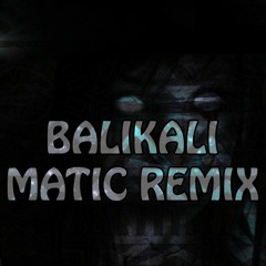 Undercover - Balikali (Matic Remix) BUY=FreeDL