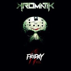 FRIDAY THE 13th MIX