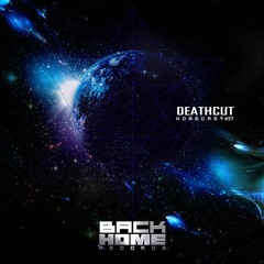 DEATHCUT / HOMECAST 27 ON TOXIC SICKNESS / JULY / 2018