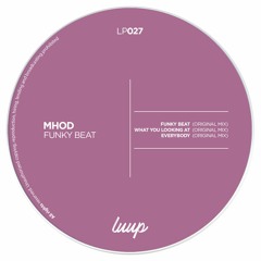 Mhod - What You Looking At (Original Mix)