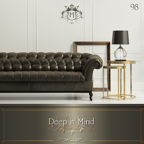 Deep In Mind Vol.98 By Manu DC
