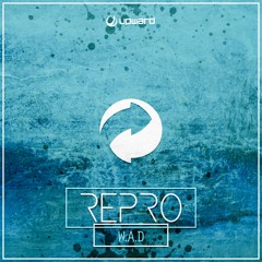W.A.D - Repro (Original Mix) [Free Download]