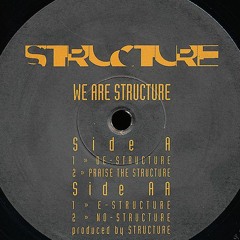 Structure - We are Structure