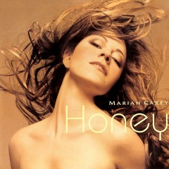 Mariah Carey - Obsessed With Honey