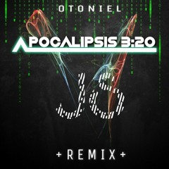 Otoniel - Apocalipsis 3:20 (JynorS Remix)