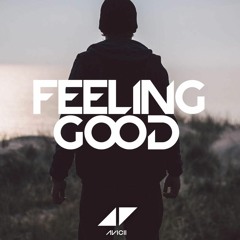 Dj Miku & Dj BorjaxXx - Feeling Good (Tribute To Avicii)PROMO