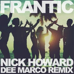 Frantic (Dee Marco Remix)