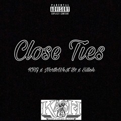 KRG X NWB1 X SILLOH - CLOSE TIES