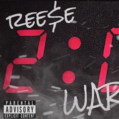 Ree$e - 2 Minute Warning
