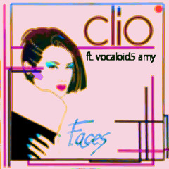 "Faces" torarrange ft. VOCALOID5 Amy