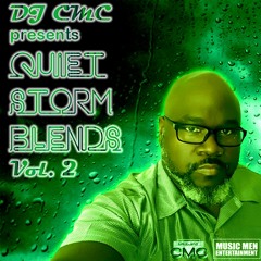 DJ CMC's Quiet Storm Blends Vol. 2