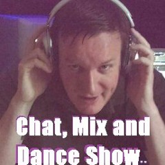 Chat, Mix and Dance Show #12 - Smooth Summer Sounds