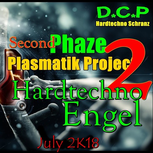HT ENGEL @ DCP Plasmatik Project 2 Second phaze