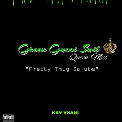 Pretty Thug Salute (Green Gucci Suit Remix)