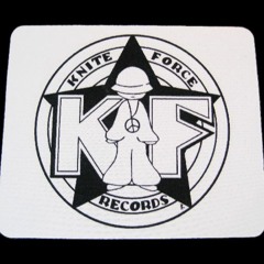 kniteforce and hard-core shit