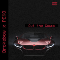 Out The Coupe ft PE$O (prod.ethancx)