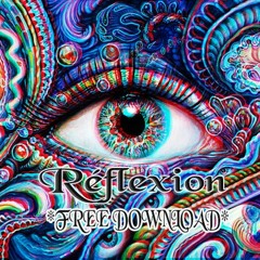 Réflexion(Set Special 10k) - *FREE DOWNLOAD*