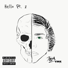 Hello Pt. 2 (Prod. by blackdeku)